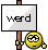 Name:  werd.gif
Views: 24
Size:  656 Bytes