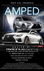 NorCal presents AMPED at Magnussen's Lexus of Fremont - September 14, 2014-lexus-amped-flyer.jpg