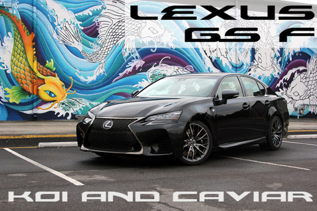 Caviar and Koi, the Lexus GS F Meets Some Complimentary Street Art